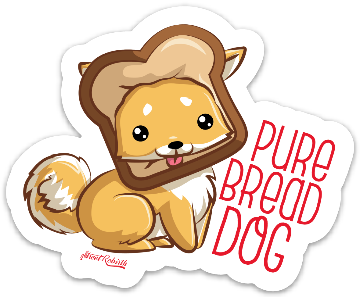 PURE BREAD DOG PUN STICKER – ONE 4 INCH WATER PROOF VINYL STICKER – FOR HYDRO FLASK, SKATEBOARD, LAPTOP, PLANNER, CAR, COLLECTING, GIFTING