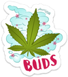 BUDS PUN STICKER – ONE 4 INCH WATER PROOF VINYL STICKER – FOR HYDRO FLASK, SKATEBOARD, LAPTOP, PLANNER, CAR, COLLECTING, GIFTING