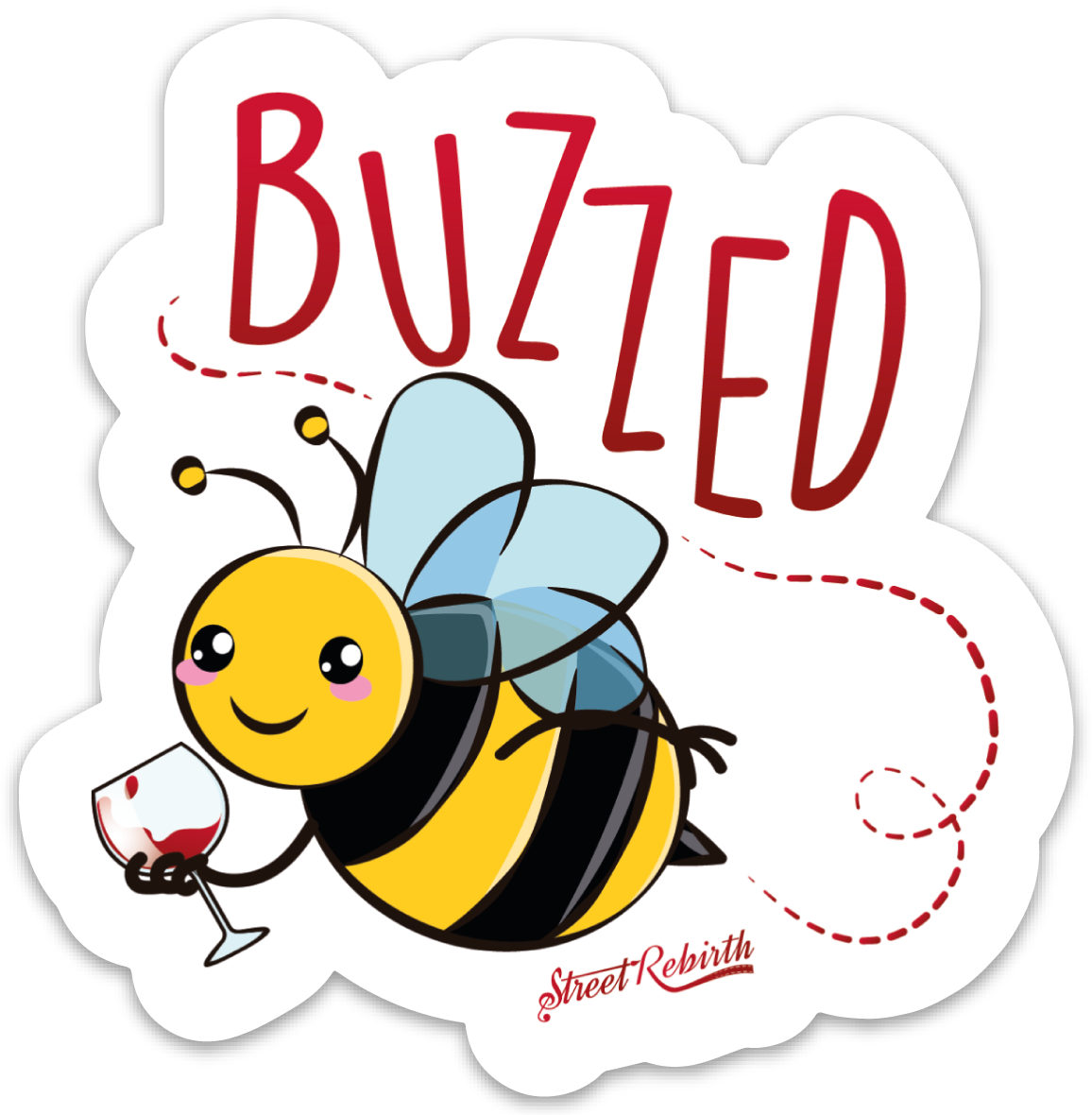 BUZZED PUN STICKER – ONE 4 INCH WATER PROOF VINYL STICKER – FOR HYDRO FLASK, SKATEBOARD, LAPTOP, PLANNER, CAR, COLLECTING, GIFTING