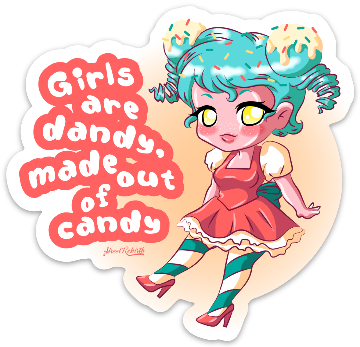 GIRLS ARE DANDY, MADE OUT OF CANDY PUN STICKER – ONE 4 INCH WATER PROOF VINYL STICKER – FOR HYDRO FLASK, SKATEBOARD, LAPTOP, PLANNER, CAR, COLLECTING, GIFTING
