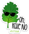 Oh, kale no PUN STICKER – ONE 4 INCH WATER PROOF VINYL STICKER – FOR HYDRO FLASK, SKATEBOARD, LAPTOP, PLANNER, CAR, COLLECTING, GIFTING