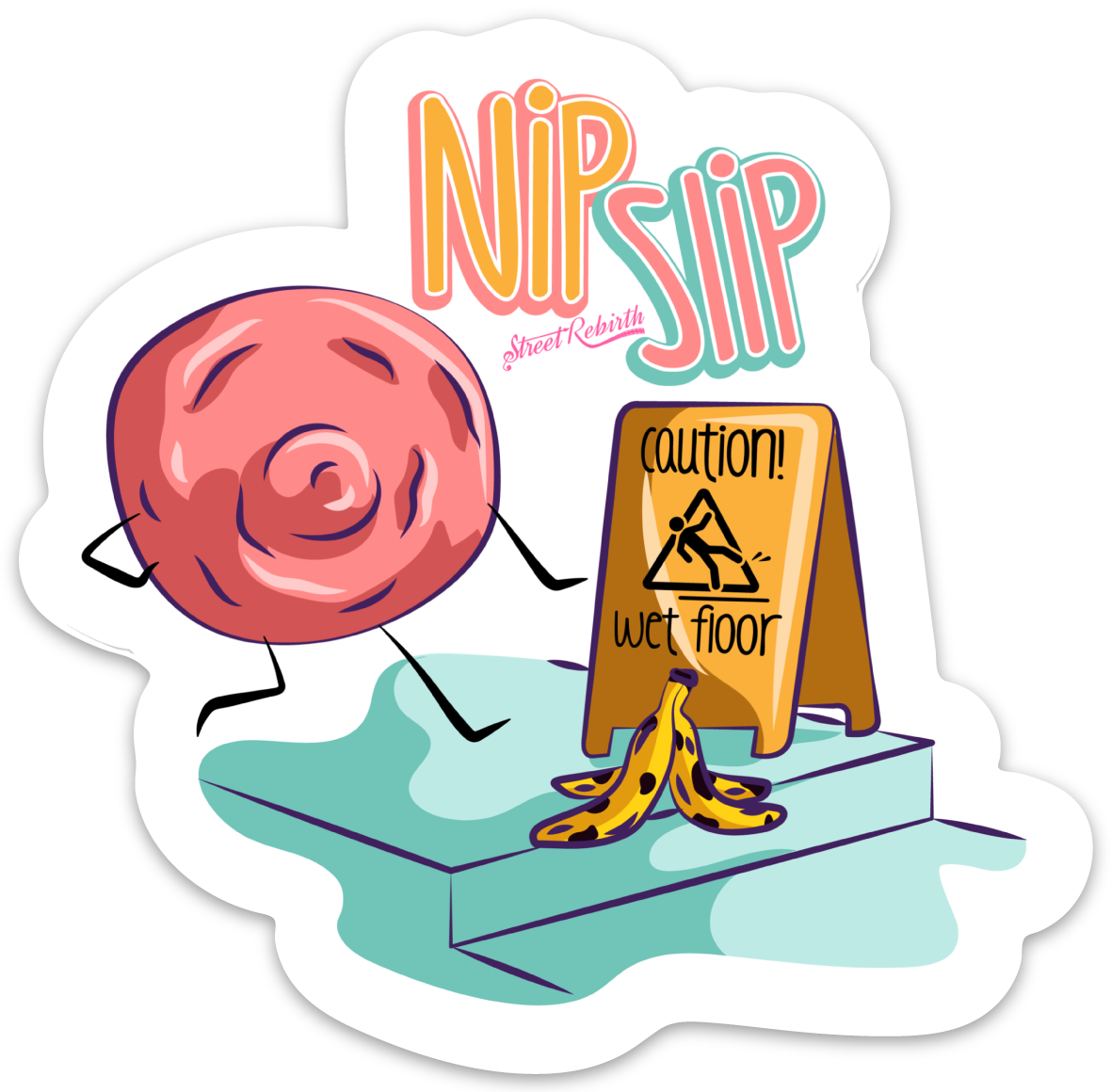 Nip Slip PUN STICKER – ONE 4 INCH WATER PROOF VINYL STICKER – FOR HYDRO FLASK, SKATEBOARD, LAPTOP, PLANNER, CAR, COLLECTING, GIFTING