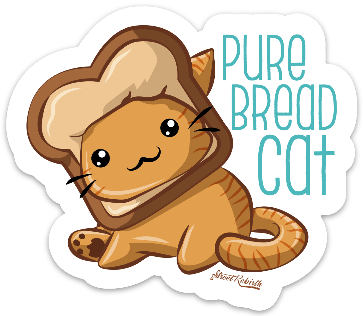 Pure Bread Cat PUN STICKER – ONE 4 INCH WATER PROOF VINYL STICKER – FOR HYDRO FLASK, SKATEBOARD, LAPTOP, PLANNER, CAR, COLLECTING, GIFTING