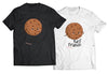 Best Friends Cookie PUN SHIRT - DIRECT TO GARMENT QUALITY PRINT - UNISEX SHIRT