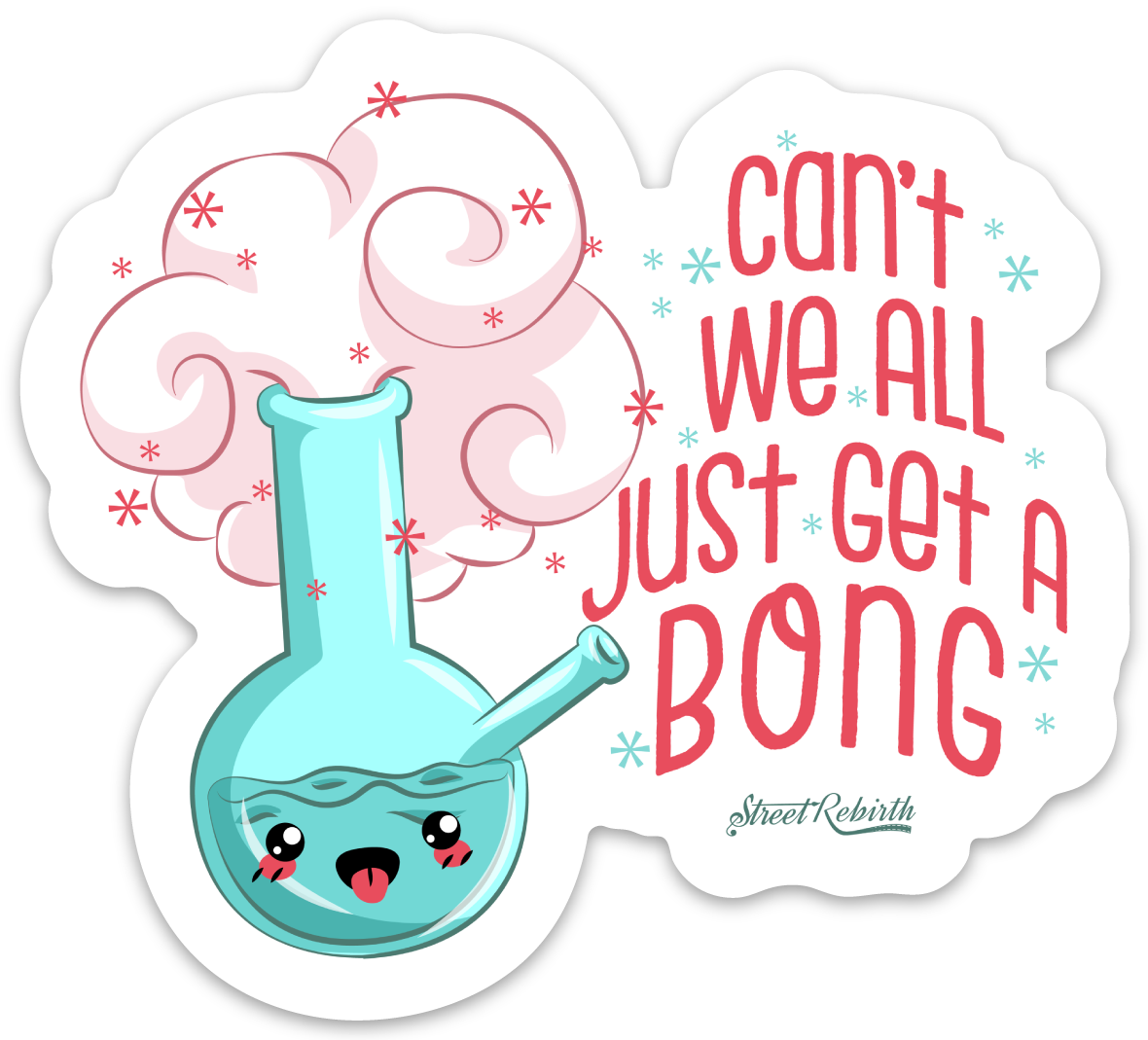 Can't We All Just Get a Bang PUN STICKER – ONE 4 INCH WATER PROOF VINYL STICKER – FOR HYDRO FLASK, SKATEBOARD, LAPTOP, PLANNER, CAR, COLLECTING, GIFTING