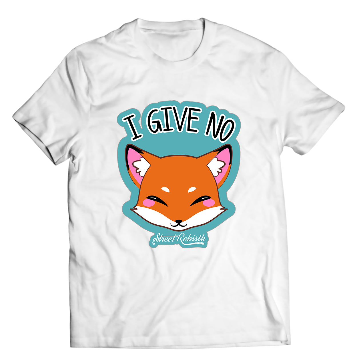 I Give No Fox PUN SHIRT - DIRECT TO GARMENT QUALITY PRINT - UNISEX SHIRT