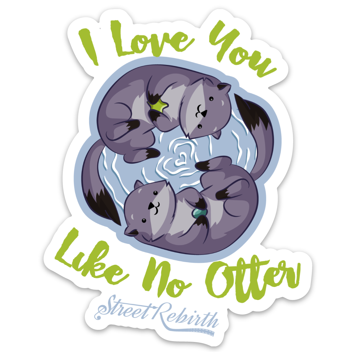 I LOVE YOU LIKE NO OTHER STICKER – ONE 4 INCH WATER PROOF VINYL STICKER – FOR HYDRO FLASK, SKATEBOARD, LAPTOP, PLANNER, CAR, COLLECTING, GIFTING