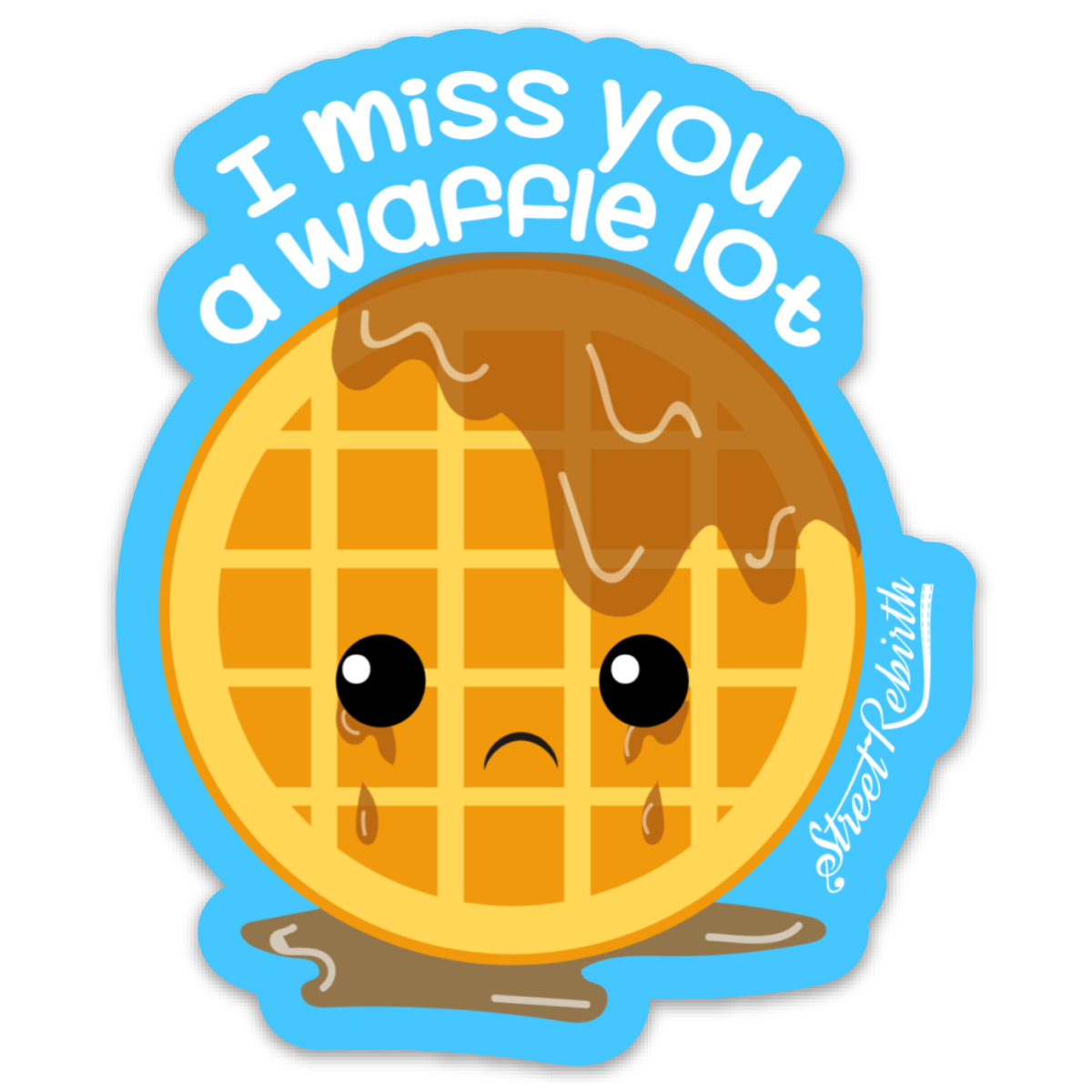 I MISS YOU A WAFFLE ALOT STICKER – ONE 4 INCH WATER PROOF VINYL STICKER – FOR HYDRO FLASK, SKATEBOARD, LAPTOP, PLANNER, CAR, COLLECTING, GIFTING