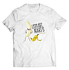 Lets Get Naked Banana PUN SHIRT - DIRECT TO GARMENT QUALITY PRINT - UNISEX SHIRT