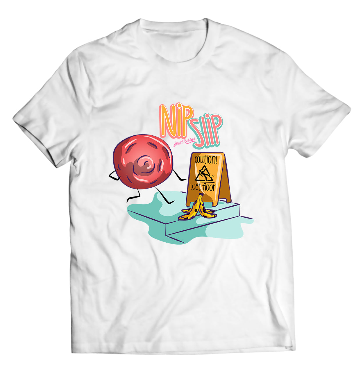 Nip Slip PUN SHIRT - DIRECT TO GARMENT QUALITY PRINT - UNISEX SHIRT