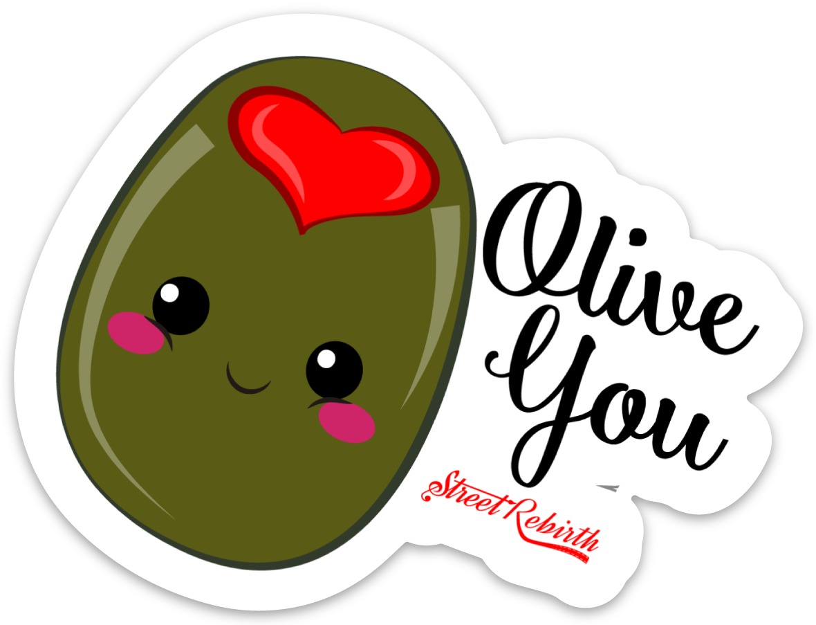 Olive You PUN STICKER – ONE 4 INCH WATER PROOF VINYL STICKER – FOR HYDRO FLASK, SKATEBOARD, LAPTOP, PLANNER, CAR, COLLECTING, GIFTING