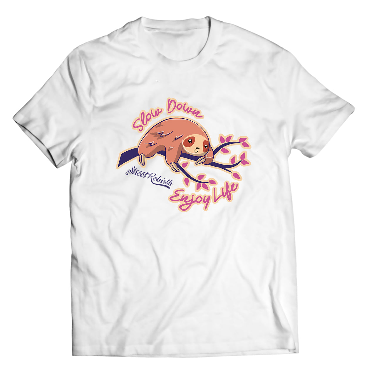 Slow Down Enjoy Life PUN SHIRT - DIRECT TO GARMENT QUALITY PRINT - UNISEX SHIRT