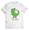 Tea Rex PUN SHIRT - DIRECT TO GARMENT QUALITY PRINT - UNISEX SHIRT