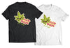 You&#39;re Dope PUN SHIRT - DIRECT TO GARMENT QUALITY PRINT - UNISEX SHIRT